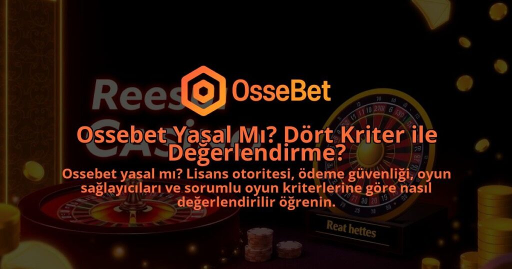 Ossebet-Yasal-Mi-Dort-Kriter-ile-Degerlendirme-1786641911.jpg
